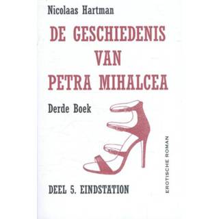 👉 De geschiedenis van Petra Mihalcea - Nicolaas Hartman (ISBN: 9789082508918) 9789082508918