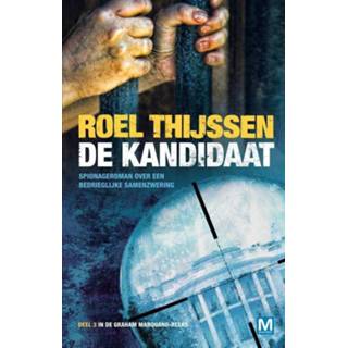 👉 De kandidaat. spionageroman over een bedrieglijke samenzwering, Thijssen, Roel, Paperback