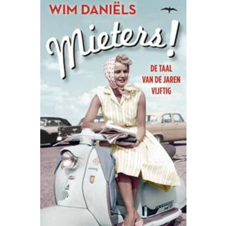 👉 Mieters! - Wim Daniëls (ISBN: 9789400403154) 9789400403154