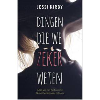 👉 Dingen die we zeker weten - Jessi Kirby (ISBN: 9789402511864) 9789402511864