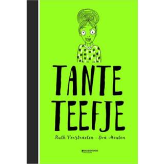 👉 Tante Teefje - Eva Mouton, Ruth Verstraeten (ISBN: 9789059088214)