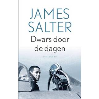👉 Dwars door de dagen - James Salter (ISBN: 9789023492559) 9789023492559