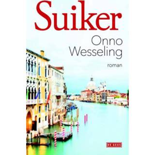 👉 Suiker - Onno Wesseling (ISBN: 9789044528237)