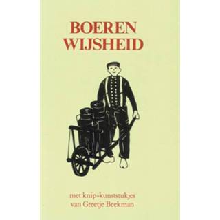 Boerenwijsheid - I. Stork (ISBN: 9789072540911)