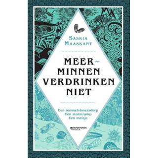 👉 Meerminnen verdrinken niet - Saskia Maaskant (ISBN: 9789002270604)