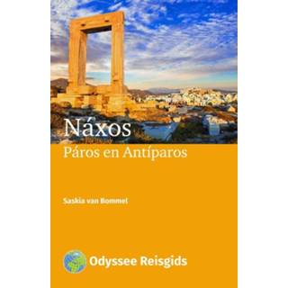 👉 Reisgids Odyssee Reisgidsen - Náxos, Páros en Antíparos 9789461230591