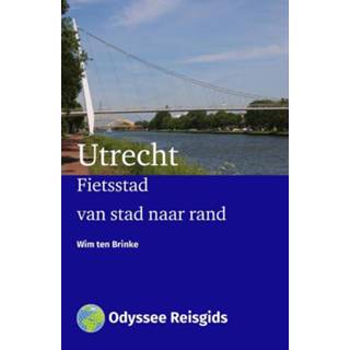 👉 Fietsstad Utrecht - Wim ten Brinke (ISBN: 9789461230720)