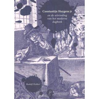 👉 Dagboek Observaties van een zeventiende-eeuwse wereldbeschouwer. Constantijn Huygens jr en de uitvinding het moderne dagboek, Rudolf Dekker, Paperback 9789082077902