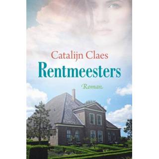 👉 Rentmeesters. Claes, Catalijn, Hardcover 9789020536423