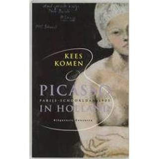 👉 Documentaire Picasso in Holland. Parijs-Schoorldam 1905 documentaire, Komen, K., Paperback 9789054290391