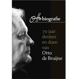 👉 Otto biografie. 70 jaar denken en doen van Otto de Bruijne, Otto de Bruijne, Paperback