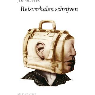 👉 Reisverhalen schrijven - Jan Donkers (ISBN: 9789045705989) 9789045705989