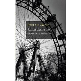 👉 Fantastische nacht en andere verhalen - Stefan Zweig (ISBN: 9789028293076)