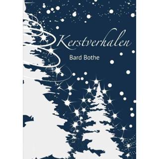 👉 Kerstverhalen - Bard Bothe (ISBN: 9789462262485)