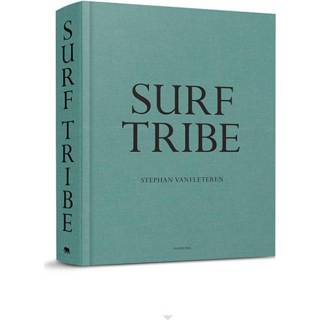 👉 Surf Tribe. Vanfleteren, Stephan, Hardcover 9789492677358