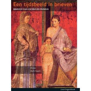 Een tijdsbeeld in brieven CE Latijn 2015 - Charles Hupperts, Elly Jans (ISBN: 9789087717629) 9789087717629