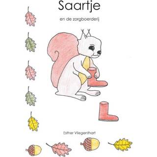 👉 Saartje en de zorgboerderij - Esther Vliegenthart (ISBN: 9789491337932)