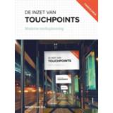 👉 De inzet van touchpoints - Renée Zijl (ISBN: 9789492272089) 9789492272089