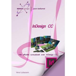 👉 InDesign CC - Vera Lukassen (ISBN: 9789491998409)