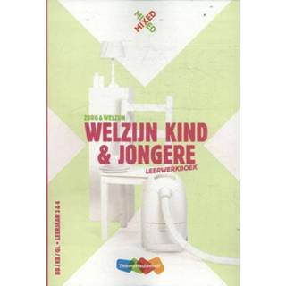 👉 Kinderen Welzijn kind en jongere: BB/KB/GL leerjaar 3 & 4: Leerwerkboek. Lisette van Engelen, Paperback 9789006870213