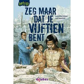 👉 Heftig Zeg maar dat je vijftien bent - Jacqueline Zirkzee (ISBN: 9789053006665) 9789053006665