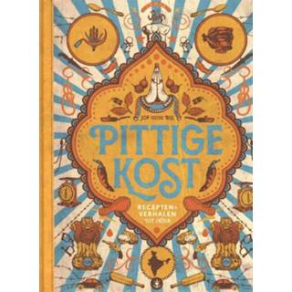 👉 Bijl Pittige Kost. Recepten & verhalen uit India, Van Der Bijl, Jop, Hardcover 9789058041753