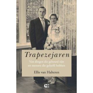 👉 Trapezejaren - Ellis van Halteren (ISBN: 9789086841516)