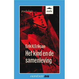 👉 Kind en de samenleving - E.H. Erikson (ISBN: 9789031507030)