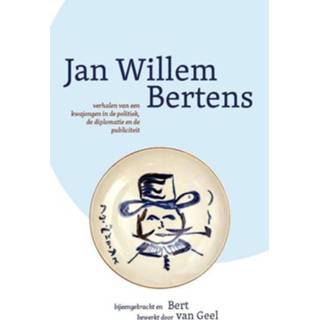 👉 Jan Willem Bertens. - Bert van Geel (ISBN: 9789464022759) 9789464022759