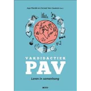 👉 Handboek Vakdidactiek PAV - Christel van Cauteren, Inge Placklé (ISBN: 9789463798655) 9789463798655