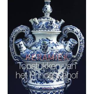 👉 Keramiek. Topstukken van het Princessehof, Van den Berg, Eline, Paperback