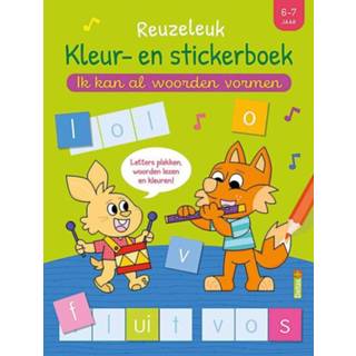 👉 Stickerboek Reuzeleuk kleur- en - Ik kan al woorden vormen (6-7 j.). Letters plakken, lezen kleuren!, ZNU, onb.uitv. 9789044759877