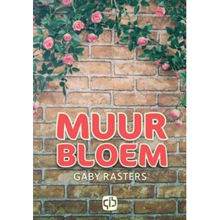 👉 Muurbloem - grote letter uitgave Gaby Rasters (ISBN: 9789036434898) 9789036434898