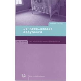 👉 De Appelschase babymoord - M.V. van Koppen, P.J. van Koppen (ISBN: 9789089740199)