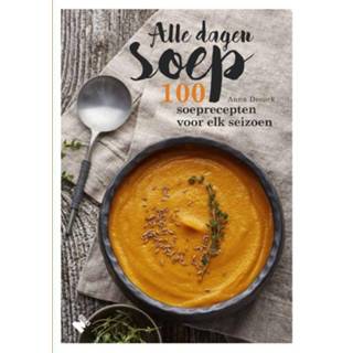 👉 Alle dagen soep - Anna Decock (ISBN: 9789022333709)