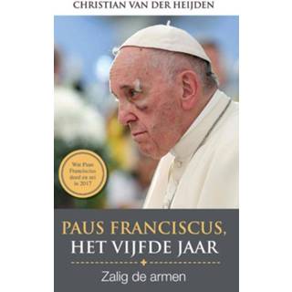 👉 Paus Franciscus, het vijfde jaar - Christian van der Heijden (ISBN: 9789492093585)