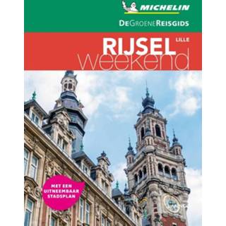 👉 Reis gids groene De Reisgids Weekend - Rijsel. Paperback 9789401431248
