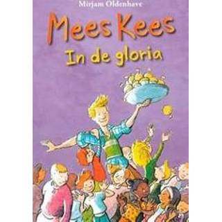 👉 Stuks leesboeken Mees Kees: In de gloria. 8+ 9789021681580