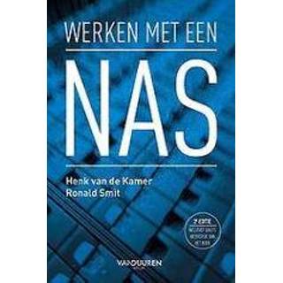 👉 Werken met een NAS, 2e editie. Van De Kamer, Henk, Paperback 9789463561815