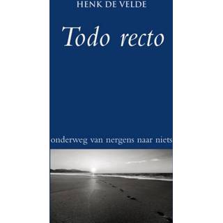 👉 Todo recto - Henk de Velde (ISBN: 9789038924908)