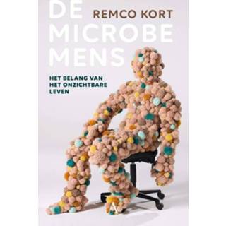 👉 De microbemens - Remco Kort (ISBN: 9789025306922)