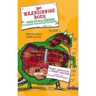 👉 Boek Het waanzinnige over de billosaurus en andere prehistorische wezens - Andy Griffiths & Terry Denton (ISBN: 9789401430708) 9789401430708