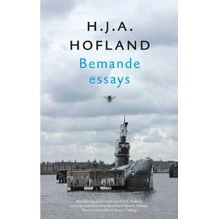 👉 Bemande essays - H.J.A. Hofland (ISBN: 9789023466185) 9789023466185