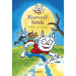 👉 Weerwolfbende. Dolfje Weerwolfje, Van Loon, Paul, Hardcover