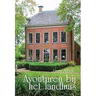 👉 Boek Avonturen bij het Landhuis - Janny Alting (946406014X) 9789464060140