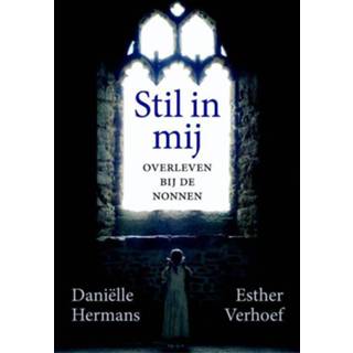 👉 Stil in mij - Daniëlle Hermans, Esther Verhoef (ISBN: 9789044971736) 9789044971736