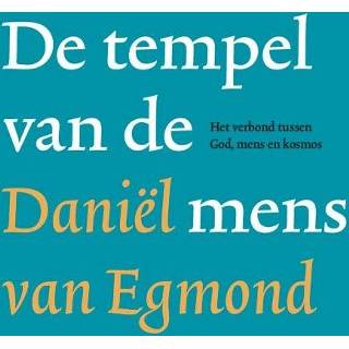 👉 De tempel van mens - Daniel Egmond (ISBN: 9789081319669) 9789081319669