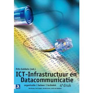 👉 ICT Infrastructuur en datacommunicatie. 4de editie, Gubbels, Frits, Paperback