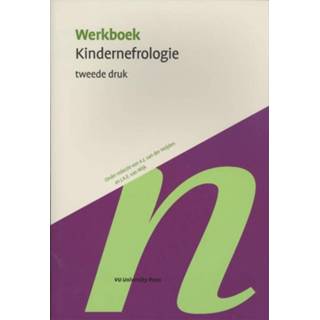 👉 Werkboek kinderen Werkboeken Kindergeneeskunde - kindernefrologie 9789086594627