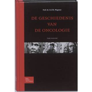 👉 Boek De geschiedenis van oncologie - D.J.Th. Wagener (9031380075) 9789031380077